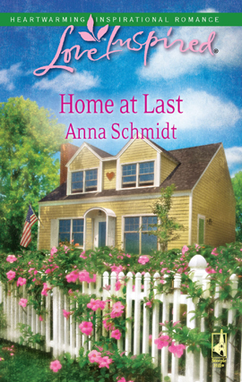 Title details for Home At Last by Anna Schmidt - Available